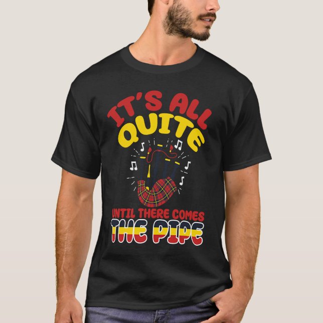 Bagpiper Bagpipe Musician Scottish Culture Bagpipi T-Shirt (Vorderseite)