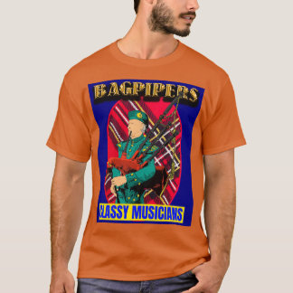 Bagpipers Classy Musicians 11 T-Shirt