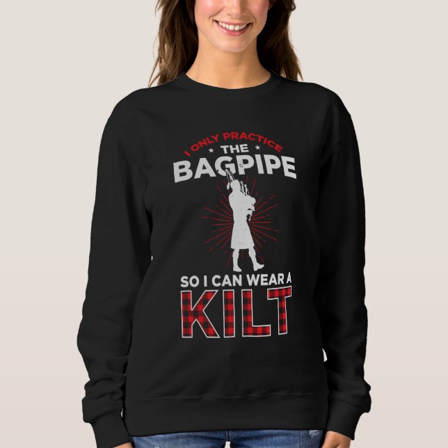 Bagpipes For Bagpiperist Bagpipe Player Bagpiping  Sweatshirt (Vorderseite)