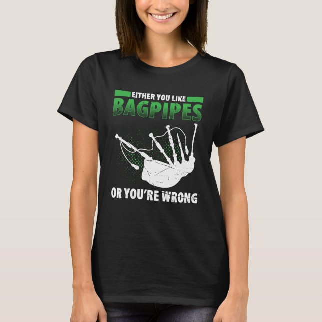Bagpipes For Bagpiperist Bagpipe Player Bagpiping  T-Shirt (Vorderseite)
