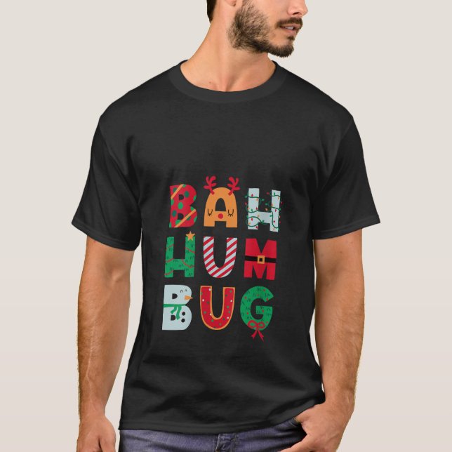 Bah Hum Bug Weihnachten Weihnachtskostüm Sant T-Shirt (Vorderseite)