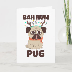 Bah Hum Pug Weihnachts Hund Feiertagskarte
