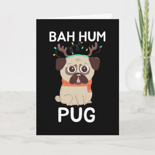 Bah Hum Pug Weihnachts Hund Feiertagskarte