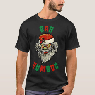Bah Humbug Beängstigend Clown Santa Claus Christma T-Shirt