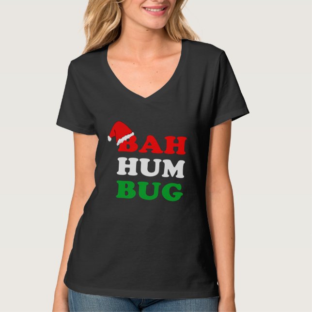 Bah Humbug  Christmas Santa Hat Bah Hum Bug T-Shirt (Vorderseite)