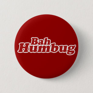 Bah Humbug Christmas Scrooge Button
