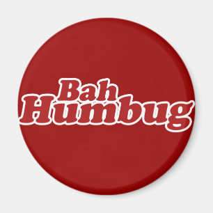 Bah Humbug Christmas Scrooge Magnet