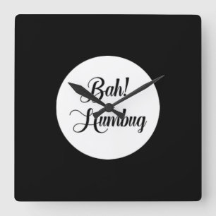***BAH HUMBUG*** CLOCK QUADRATISCHE WANDUHR