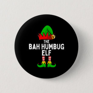 Bah Humbug Elf Matching Familie Weihnachten Button