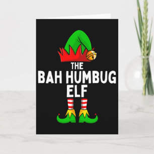 Bah Humbug Elf Matching Familie Weihnachten Karte