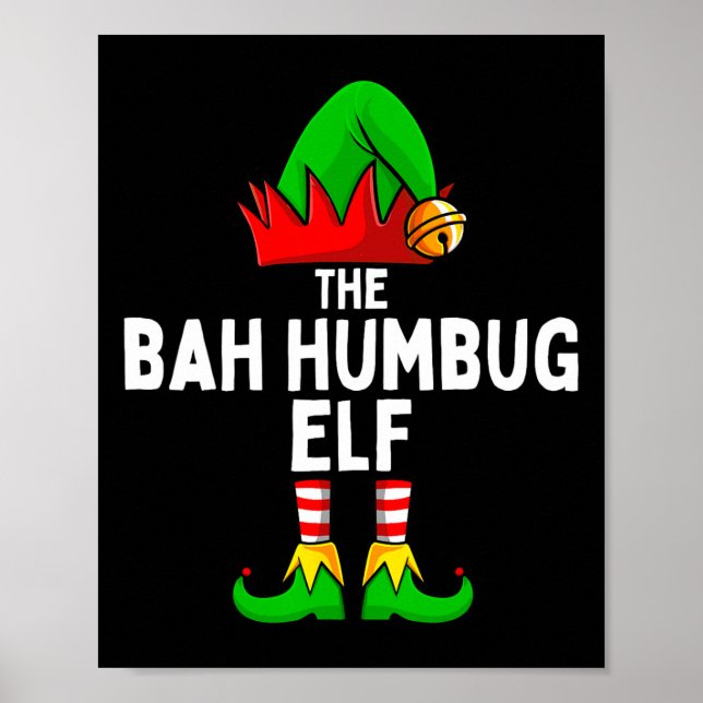 Bah Humbug Elf Matching Familie Weihnachten Poster (Vorne)