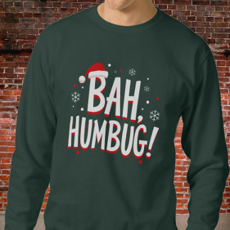 BAH, HUMBUG! Fett mit kleiner roter Weihnachtsmann Sweatshirt