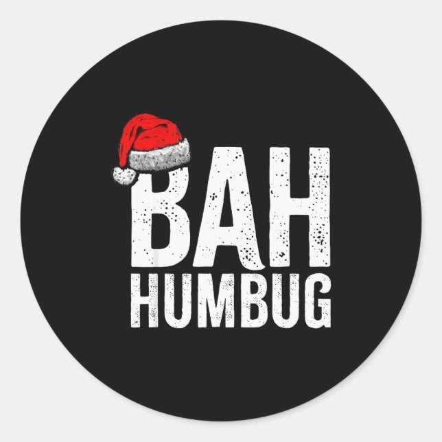 Bah Humbug. Funny Sarcastic Anti Christmas Holiday Runder Aufkleber (Vorderseite)