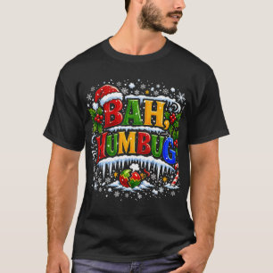 Bah Humbug Lustige Familie Weihnachten T-Shirt