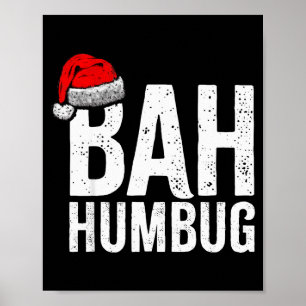 Bah Humbug. Lustiger sarkastischer Anti-Weihnachts Poster