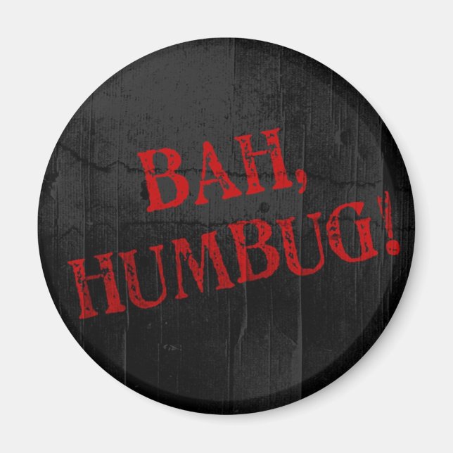 Bah Humbug Magnet (Vorne)