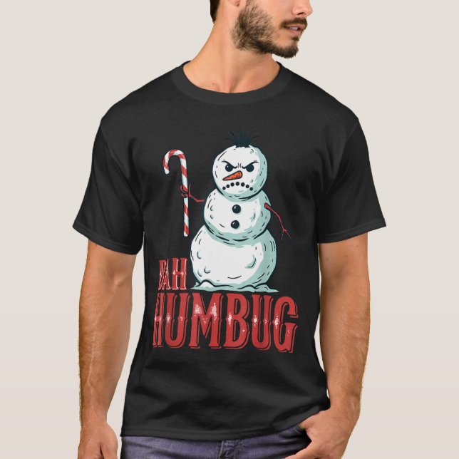 Bah Humbug Santa Hat Angry Snowman Sarcastic Chris T-Shirt (Vorderseite)