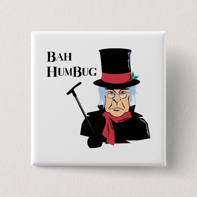 Bah Humbug Scrooge Button (Vorderseite)