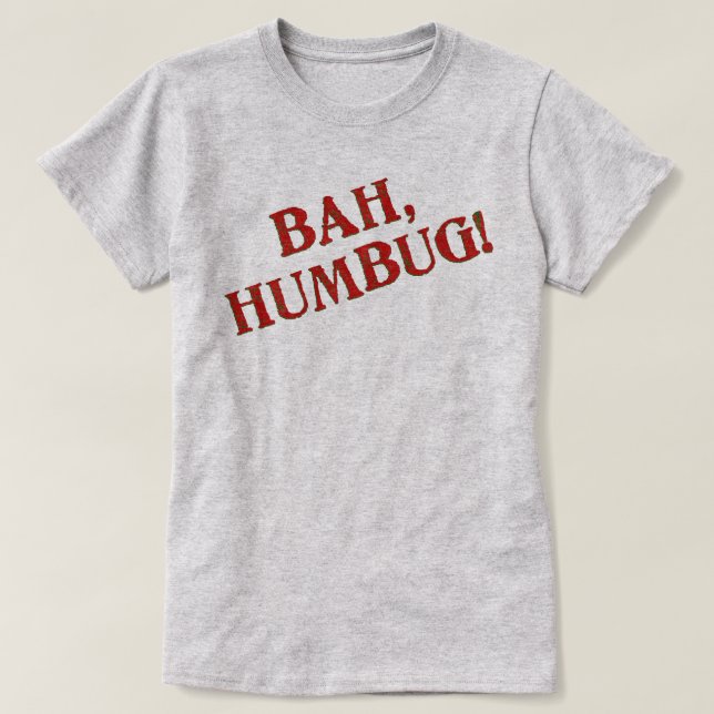 Bah Humbug T - Shirt (Design vorne)