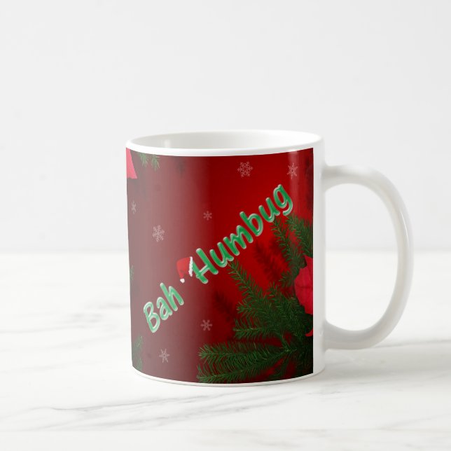 Bah Humbug Tasse (Rechts)