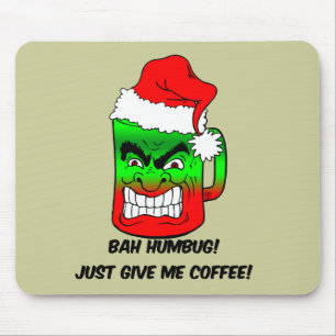 bah Humbug Weihnachten Mousepad