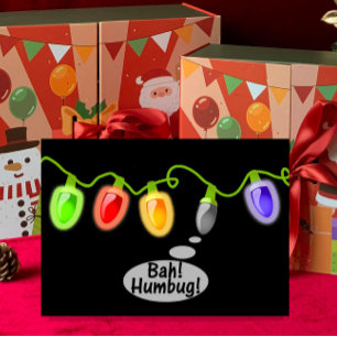 Bah! Humbug! Weihnachtsbeleuchtung Feiertagskarte