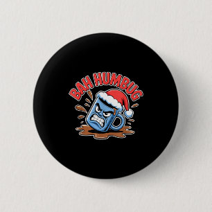 Bah Humbug Weihnachtstasse Sarkastisches Weihnacht Button