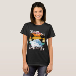 Bahamas Cruise Sea 2025 Familienfreundesreise T-Shirt