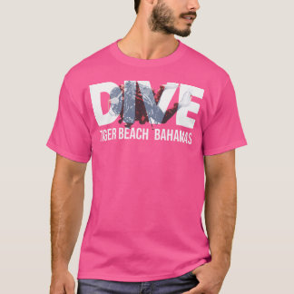 Bahamas Dive Tiger Beach Scuba Diver T-Shirt