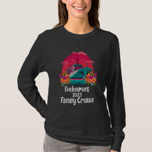 Bahamas Family Cruise 2025 Matching Ship Tropical T-Shirt