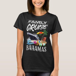 Bahamas Family Cruise Tour T-Shirt