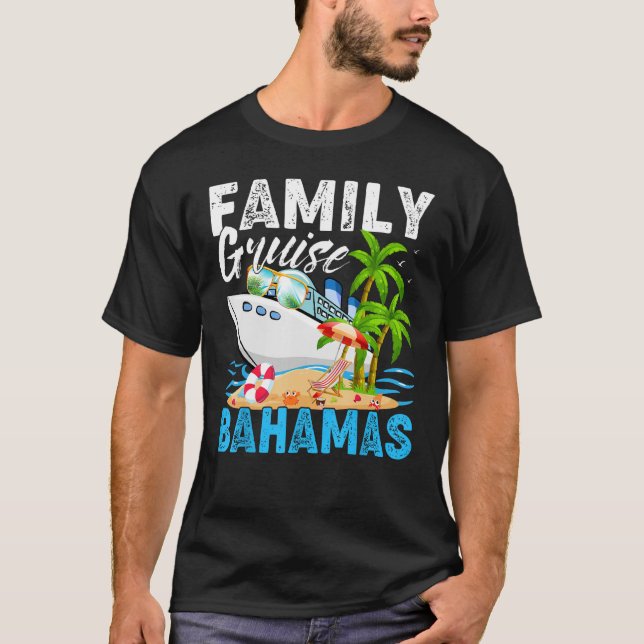 Bahamas Family Cruise Vacation T-Shirt (Vorderseite)