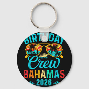 Bahamas Geburtstags-Crew-Urlaub 2026 Familie passe Schlüsselanhänger
