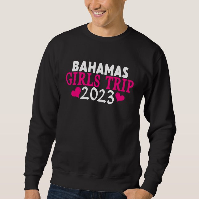 Bahamas Girls Trip  2023 Frauen Junggesellinnenabs Sweatshirt (Vorderseite)