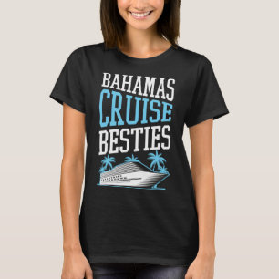 Bahamas Kreuzfahrtschiffe Matching Cruise Ship Vac T-Shirt