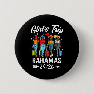 Bahamas Mädchen-Trip 2026 Geburtstagsgruppe Frauen Button