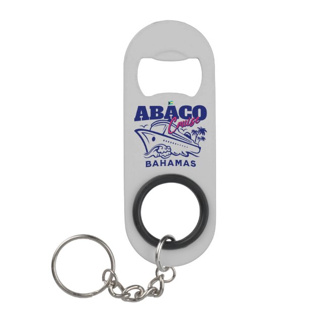 Bahamas Souvenir Geschenk : Abaco Bahamas Cruise Mini Flaschenöffner (Vorderseite)