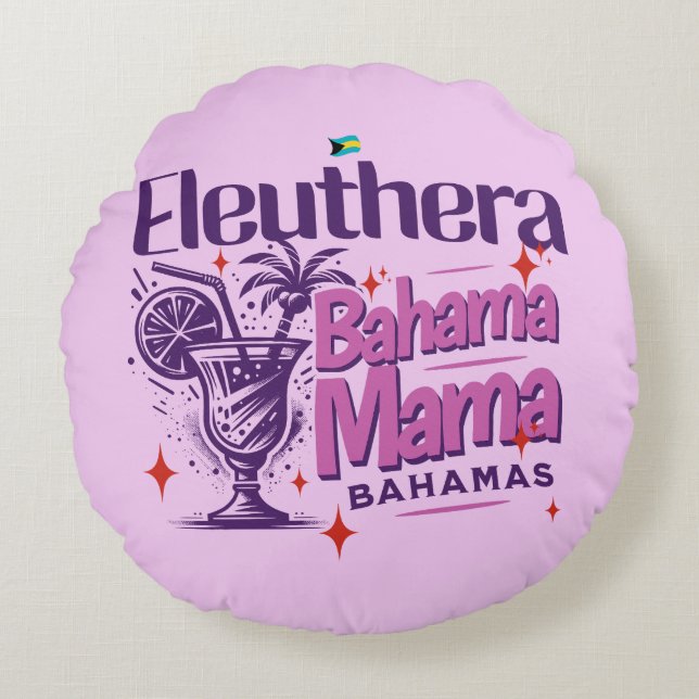 Bahamas Souvenir Geschenk: Eleuthera Bahama Mama Rundes Kissen (Vorderseite)