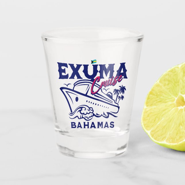 Bahamas Souvenir Geschenk : Exuma Bahamas Cruise Schnapsglas (Vorderseite)