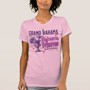 Bahamas Souvenir Geschenk: Grand Bahama Mama Cruis T-Shirt