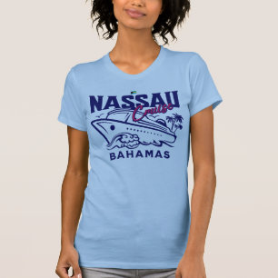 Bahamas Souvenir Geschenk : Nassau Bahamas Cruise T-Shirt