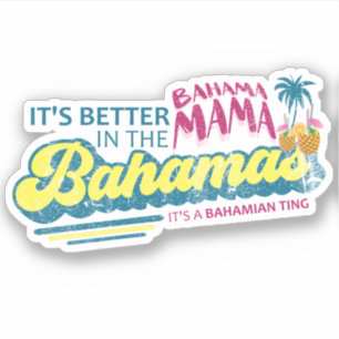 Bahamas Sticker Bahama Mama Urlaub Kreuzfahrt