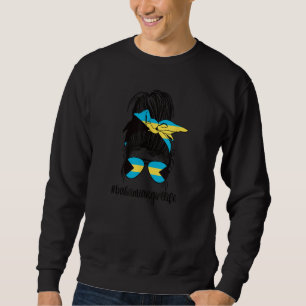 Bahamian Girl Life Bahamas Flag Bahamian Roots Sweatshirt