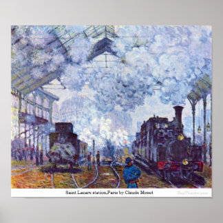 Bahnhof Saint Lazare, Paris, Claude Monet Poster