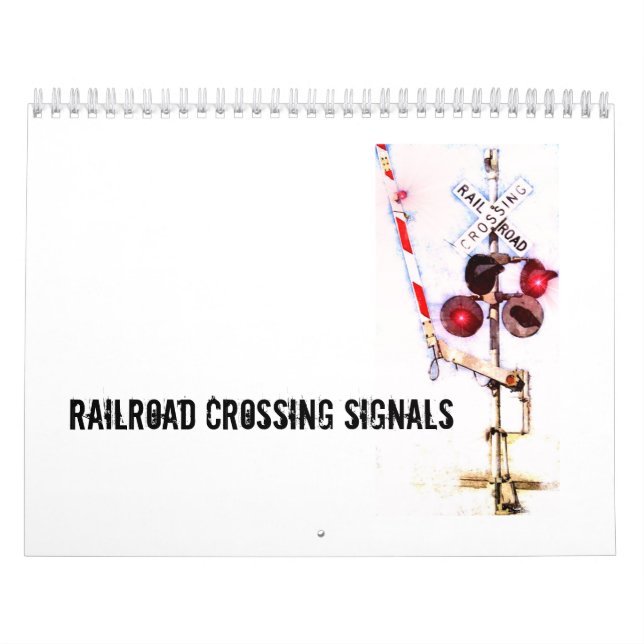 Bahnübergang Signal-Kalender- Kalender (Titelbild)