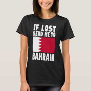 Bahrain Flag Design Wenn ich verloren habe, schick T-Shirt