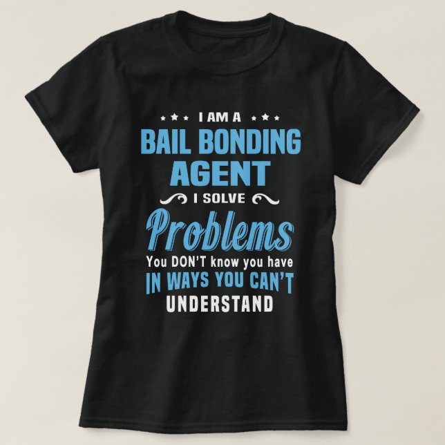 Bail-Bonding-Agent T-Shirt (Design vorne)
