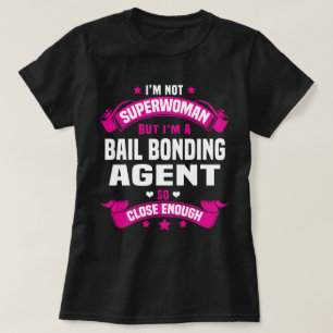 Bail-Bonding-Agent T-Shirt