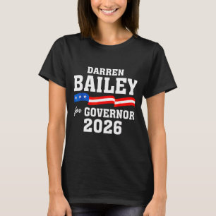 Bailey 2026 Darren Für Gouverneur Kunstwerk T-Shirt