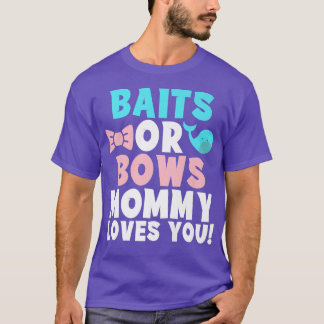 Baits oder Bows Mami-Lieben, die Sie Familiengesch T-Shirt